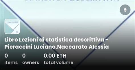 Libro Lezioni Di Statistica Descrittiva Pieraccini Luciano Naccarato