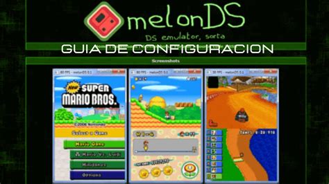 Emulador De Nintendo DS MelonDs Guia De Configuracion Facil 2021