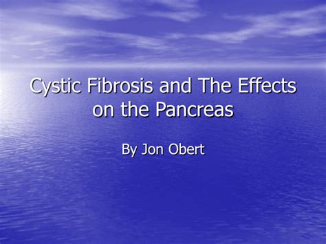 Cystic Fibrosis and the Pancreas