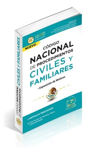 Código Nacional De Procedimientos Civiles Y Familiares 2023 2024