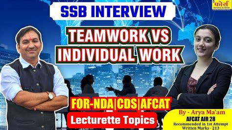 Teamwork Vs Individual Work SSB Interview Preparation SSB