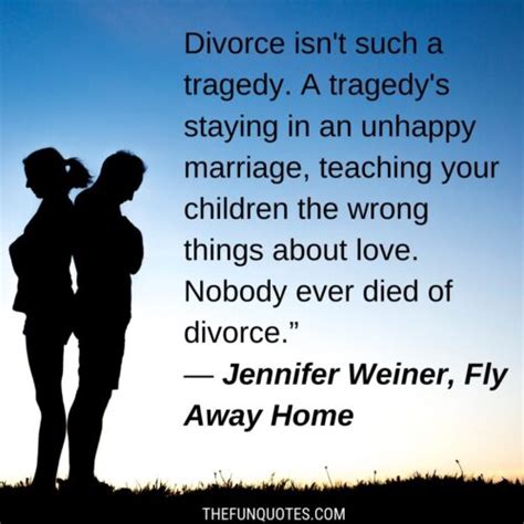 30 BEST DIVORCE QUOTES WITH IMAGES - Thefunquotes