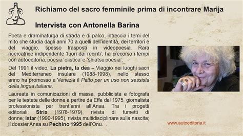 Intervista A Antonella Barina Richiamo Al Sacro Femminino Prima Di