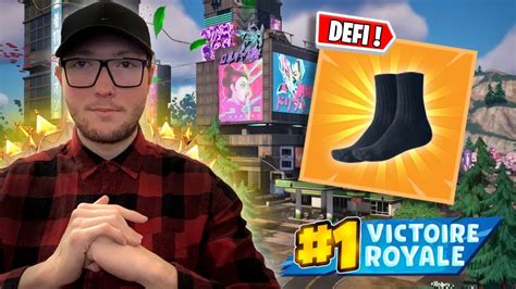 DÉFI Faire TOP 1 en CHAUSSETTES sur Fortnite YouTube