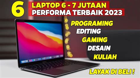 Super Komplit Rekomendasi Laptop Spek Dewa Jutaan Pilihan