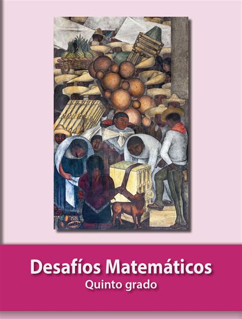 LIBRO DESAFIOS MATEMATICOS 5 GRADO CONTESTADO Premios FSM