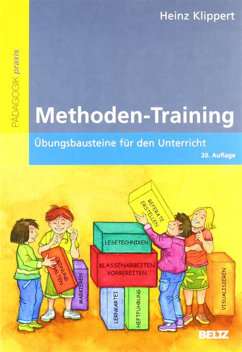 Methoden Training Übungsbausteine für den Unterricht Beltz Praxis