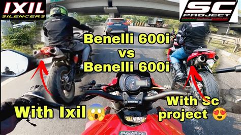 Benelli 600i With Ixil V S Benelli 600i With Sc Project Hyper Race