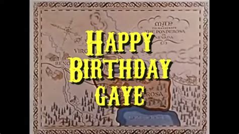 Happy Birthday Gaye Bonanza Style Youtube