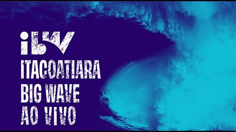 Itacoatiara Big Wave 2022 AO VIVO PREMIACAO YouTube