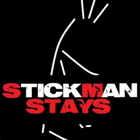 Stream Stickman Stays Music Listen To Songs Albums Playlists For