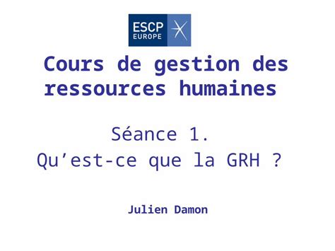 PPT Cours de gestion des ressources humaines Séance 1 Quest ce que