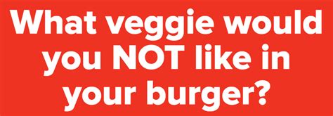 Build A Burger And We'll Figure Out Your Age And Relationship Status