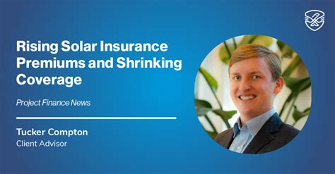 Rising Solar Insurance Premiums And Shrinking Coverage Sterling Seacrest Pritchard