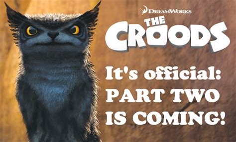 The Croods Quotes. QuotesGram