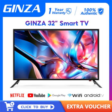 GINZA Smart TV 32 Inch Flat Screen TV LED TV Android TV | Lazada PH