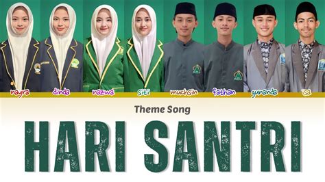 THEME SONG HARI SANTRI KOLABORASI Ponpes Assalam Ponpes Al Khairat