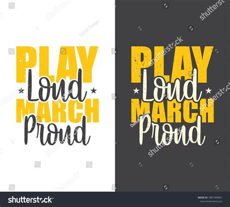 Marching Band Tshirt Design Play Loud Stock Vector Royalty Free