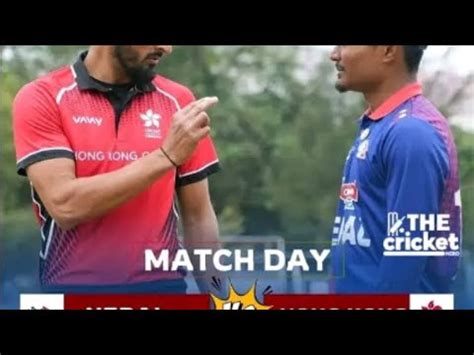 Nepal Vs Hongkong Live Acc Premier Cup Liv Live Streaming Of Nepali