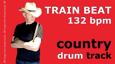 Train Beat 132 Bpm Country Drum Backing Track 15 Youtube