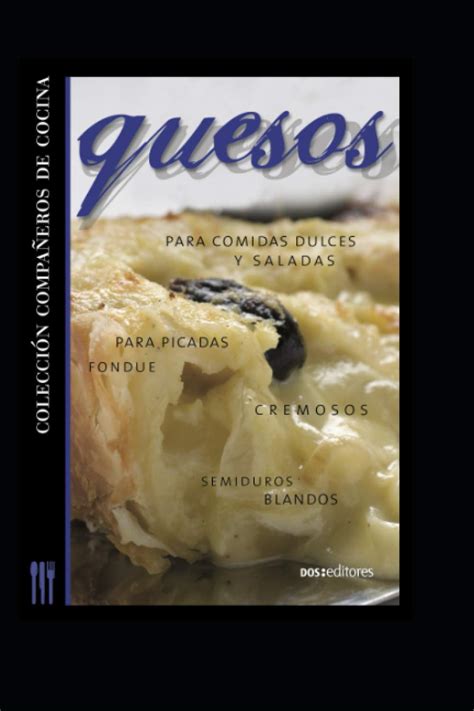 Quesos Colección Compañeros De Cocina Aprendiendo A Cocinar La Mas