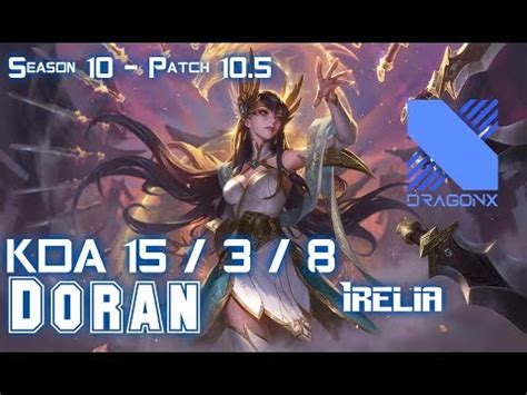 DRX Doran IRELIA Vs LUCIAN Top Patch 10 5 KR Ranked YouTube