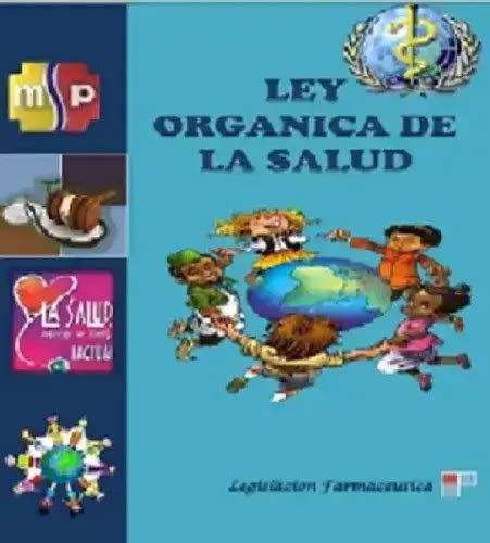 Ley Orgánica de Salud Ecuador Actualizada y vigente 2025 elyex