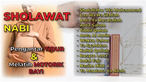 Sholawat Nabi Pengantar Tidur Melatih Motorik Bayi Pembuka