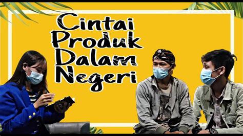 Mencintai Produk Dalam Negeri Sebagai Wujud Bela Negara Youtube