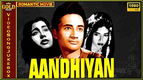 Aandhiyan 1952 Movie Video Songs Jukebox L Bollywood Classic Movie