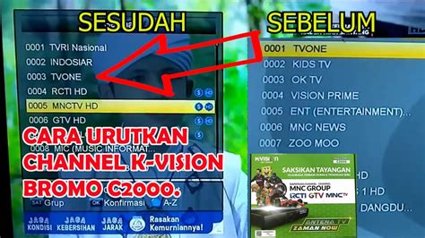 Cara Menyusun Siaran Pada Receiver K Vision Bromo C Youtube