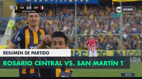 Resumen De Rosario Central Vs San Martín T 2 0 Fecha 3 Superliga