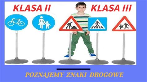 Znaki Drogowe Klasa Ii Iii