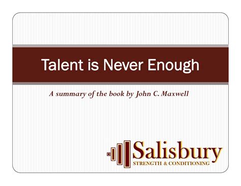 Talent Is Never Enough Pdfdrive A Summary Of The Book By John C Maxwell Talent Is Never