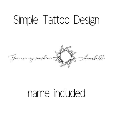 You Are My Sunshine Tattoo With Name - Etsy