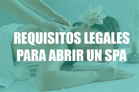 Requisitos Legales Para Abrir Un Spa