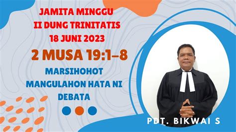 Jamita Minggu Ii Dung Trinitatis Juni Youtube