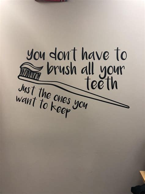 My Dentist Office has this on their wall. | Dental office decor, Dental ...