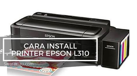 Cara Instal Printer Epson L Tanpa Cd Pasti Berhasil Mudah Banget Lho