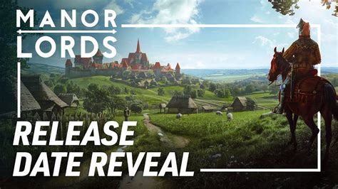 Manor Lords Release Date Reveal Trailer YouTube