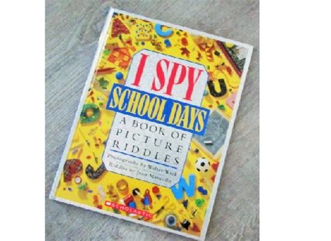 I SPY… SCHOOL DAYS… Book of Picture Riddles | Children & Young Adult ...