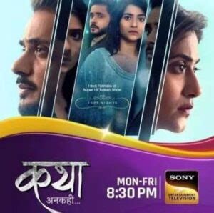 Katha Ankahee (Sony TV) Cast, Wiki, Timings, Real Name, Story, Release ...