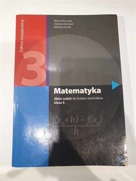 Matematyka 3 Pazdro Zbiór zadań Zakres rozszerzony Zabrze Kup teraz