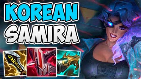 Incredible Korean Challenger Buffed Samira Gameplay Challenger Samira