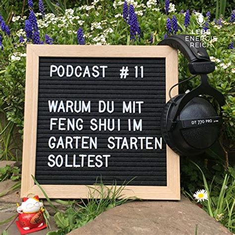 011 Acht Gründe warum du mit Feng Shui im Garten starten solltest