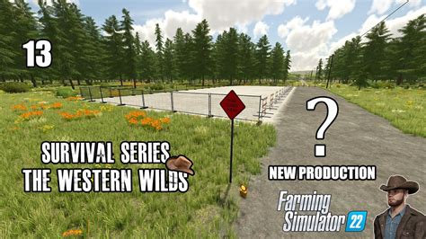 Adding New Equipment And Productions Survival Series The Western Wilds