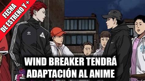 Wind Breaker Tendrá Adaptación Al Anime Y Fecha De Estreno Estreno Youtube