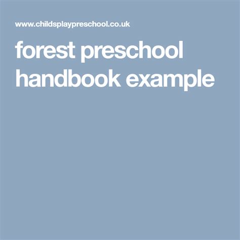 Forest Preschool Handbook Example Forest Preschool Example