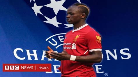 Sadio Mane Zai Kafa Tarihi A Camp Nou BBC News Hausa