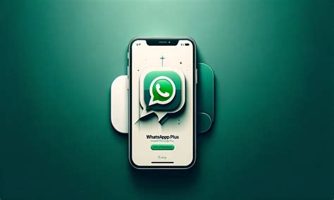 C Mo Instalar Whatsapp Plus En Mi Iphone Una Gu A Completa